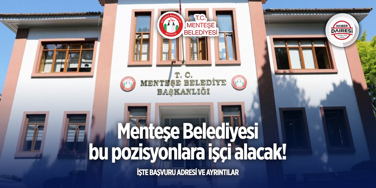 Muğla Menteşe Belediyesi personel alımı 2025