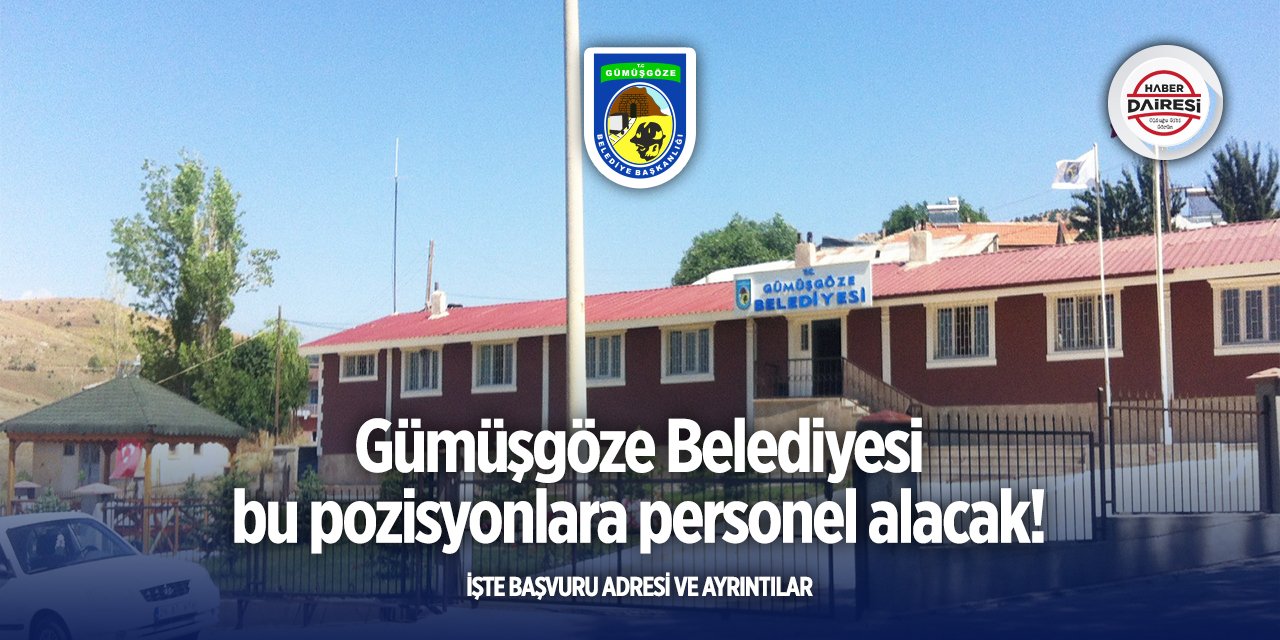 Gümüşgöze Belediyesi personel alımı yapacak