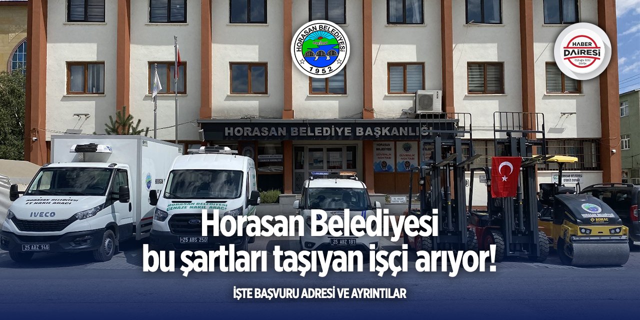 Erzurum Horasan Belediyesi personel alımı 2025