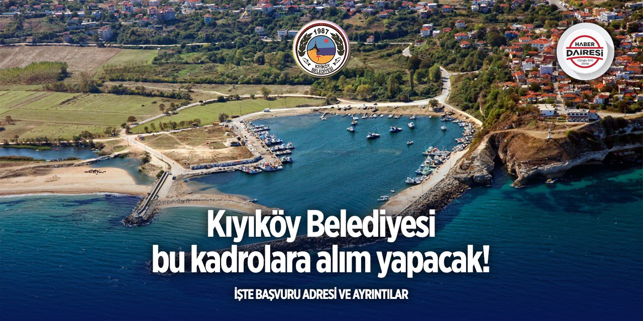 Kırklareli Kıyıköy Belediyesi personel alımı 2025