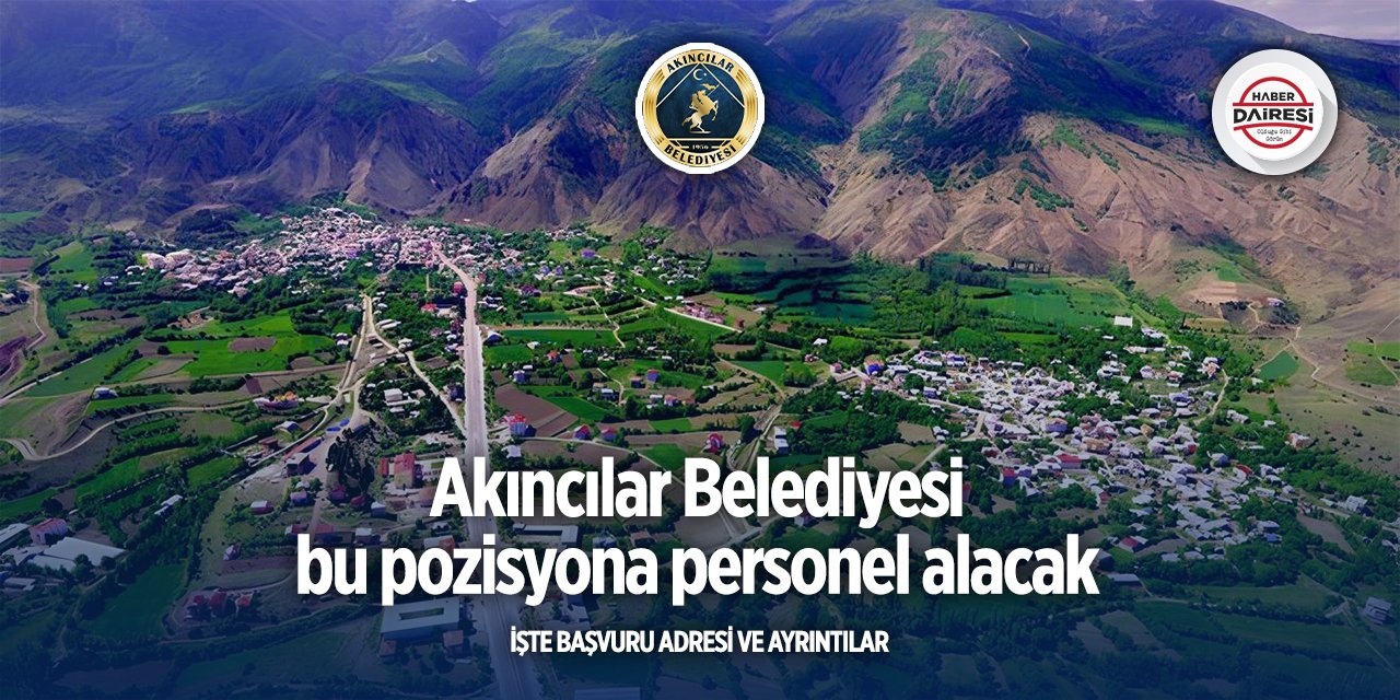 Sivas Akıncılar Belediyesi personel alımı 2025