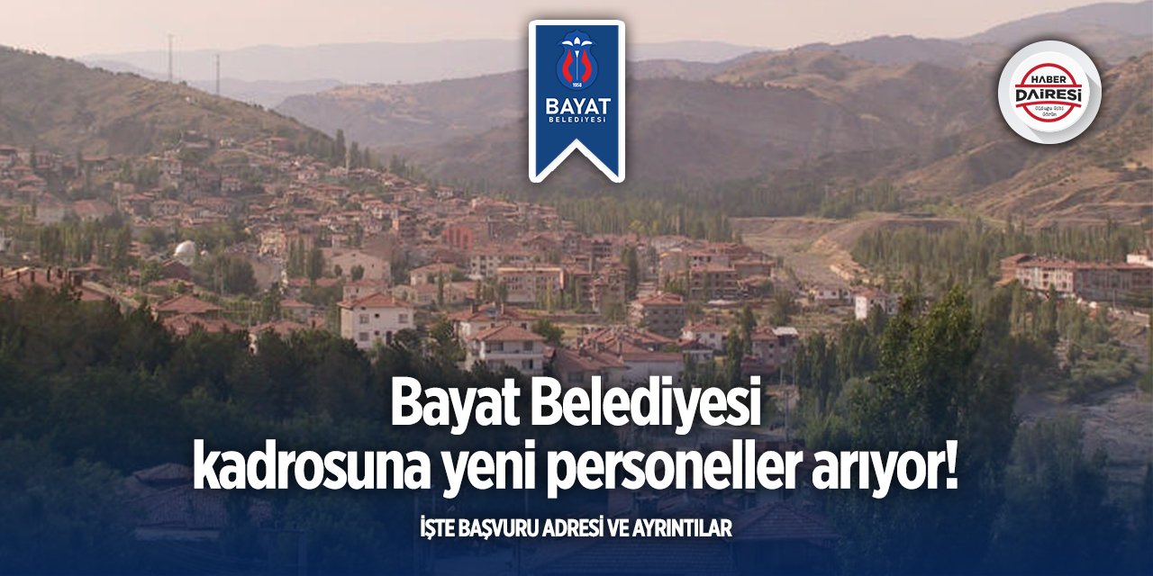Çorum Bayat Belediyesi personel alımı 2025