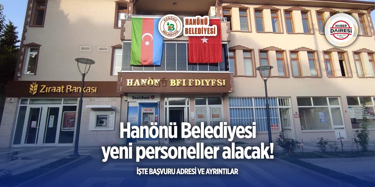 Kastamonu Hanönü Belediyesi işçi alımı 2025