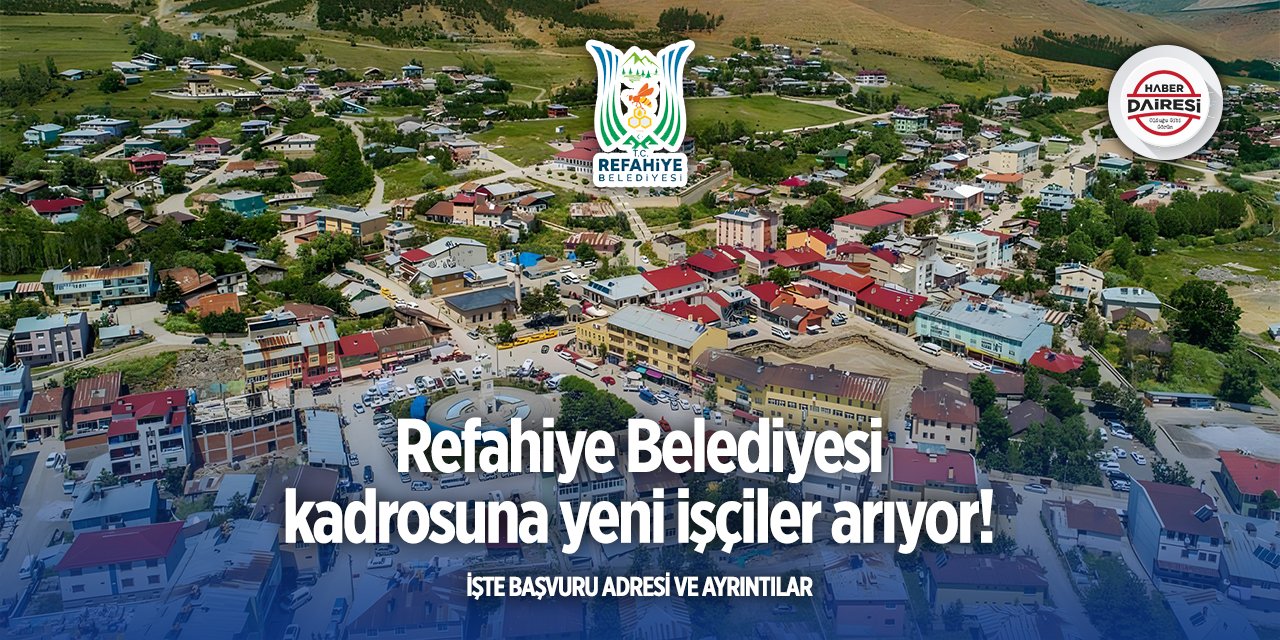 Erzincan Refahiye Belediyesi personel alımı 2025