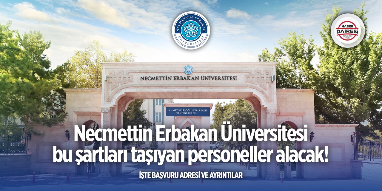 NEÜ, kadrosuna yeni personeller katacak