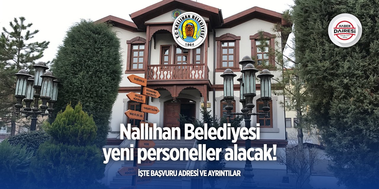 Ankara Nallıhan Belediyesi personel alımı 2025