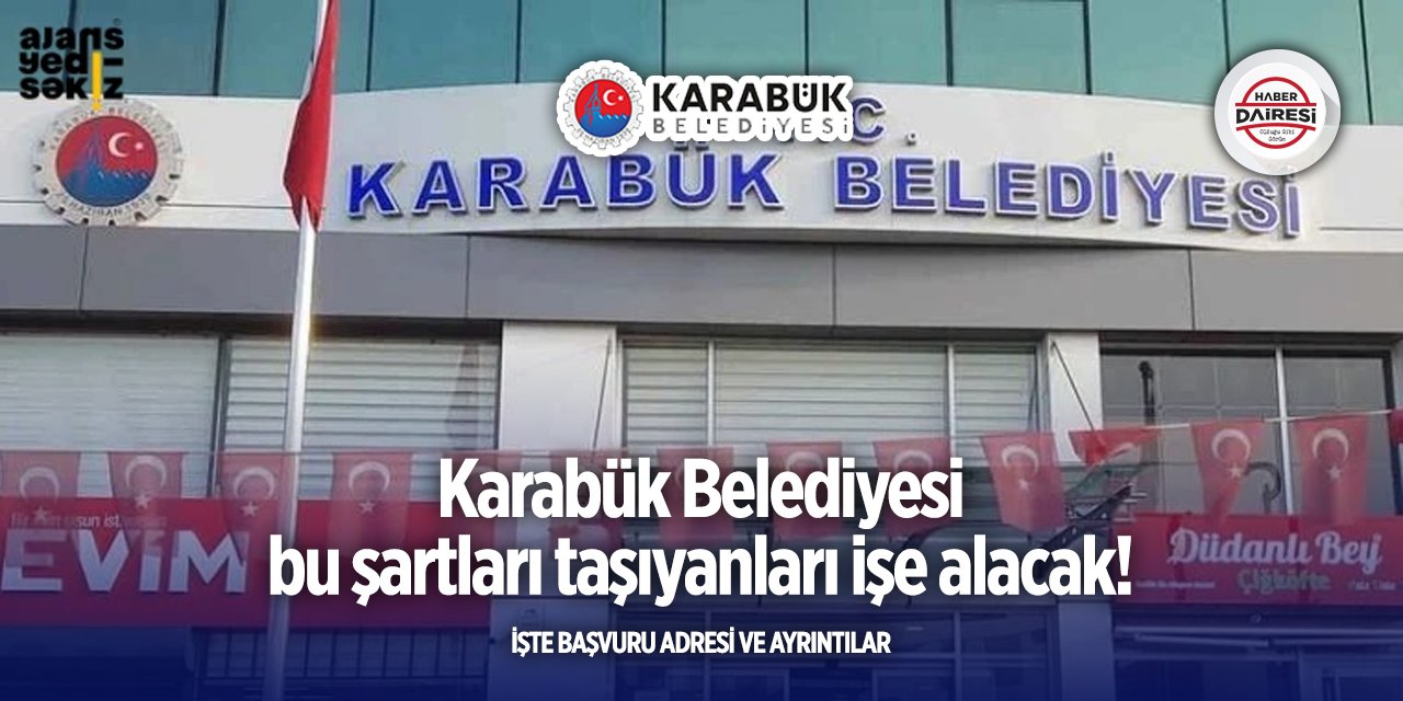 Karabük Belediyesi iş ilanları 2025