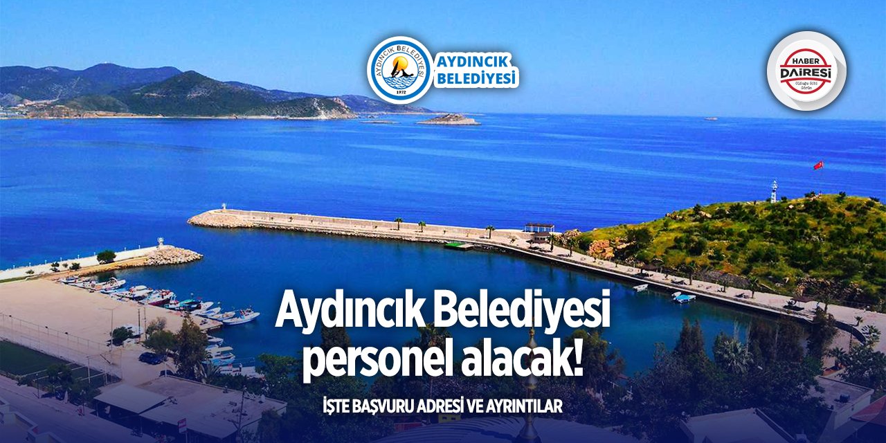 Mersin Aydıncık Belediyesi personel alımı 2025