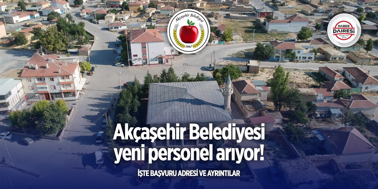 Karaman Akçaşehir Belediyesi işçi alımı 2025