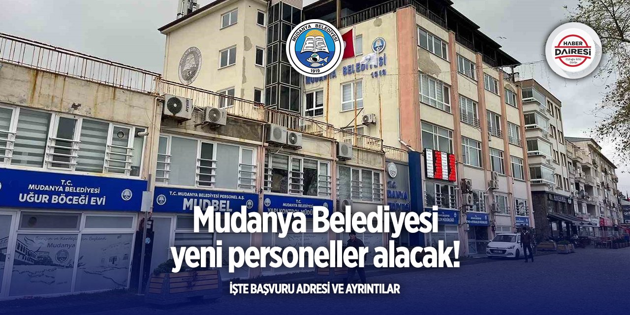 Bursa Mudanya Belediyesi personel alımı 2025