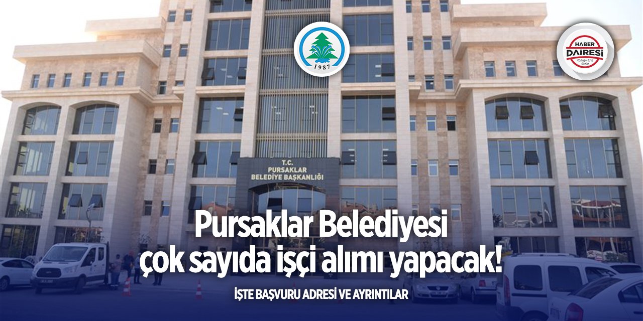 Ankara Pursaklar Belediyesi personel alımı 2025