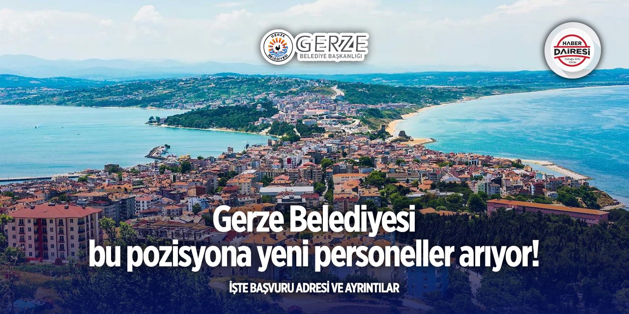 Gerze Belediyesi personel alımı 2025
