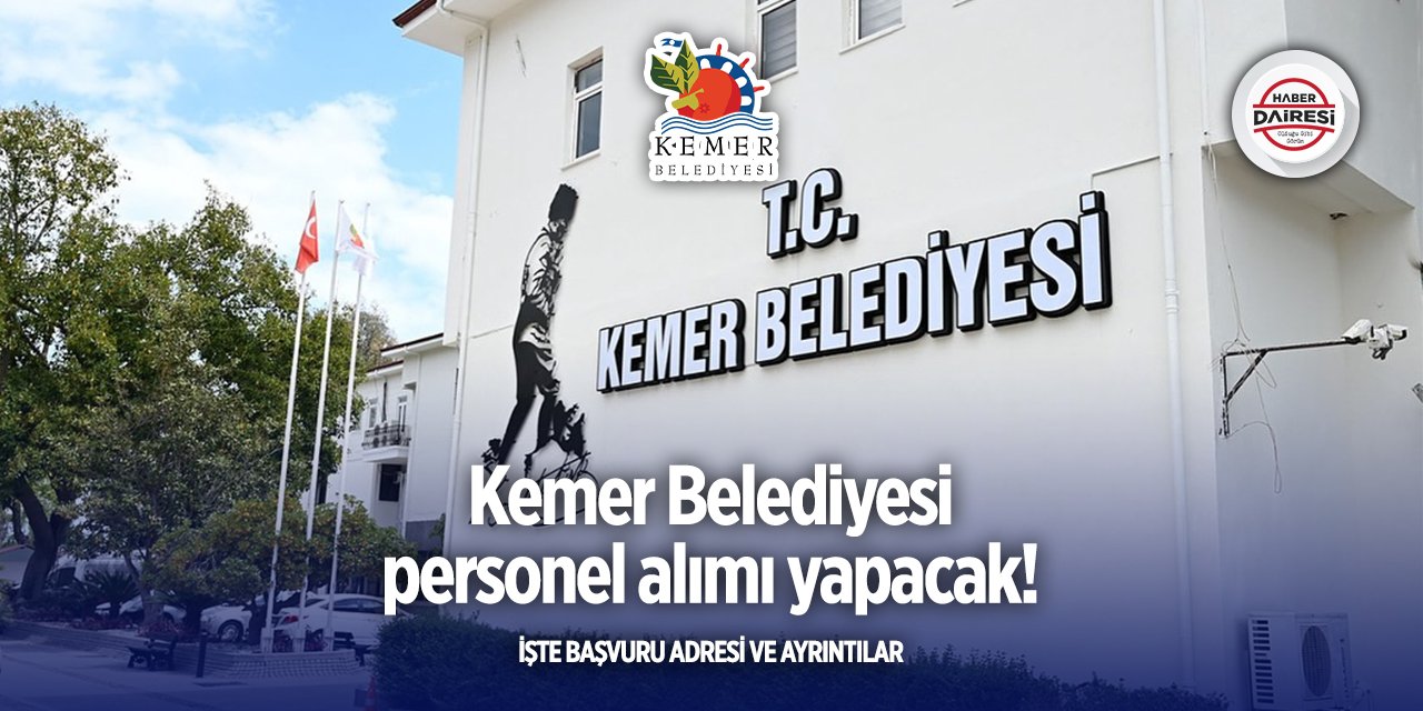 Kemer Belediyesi personel alımı 2025