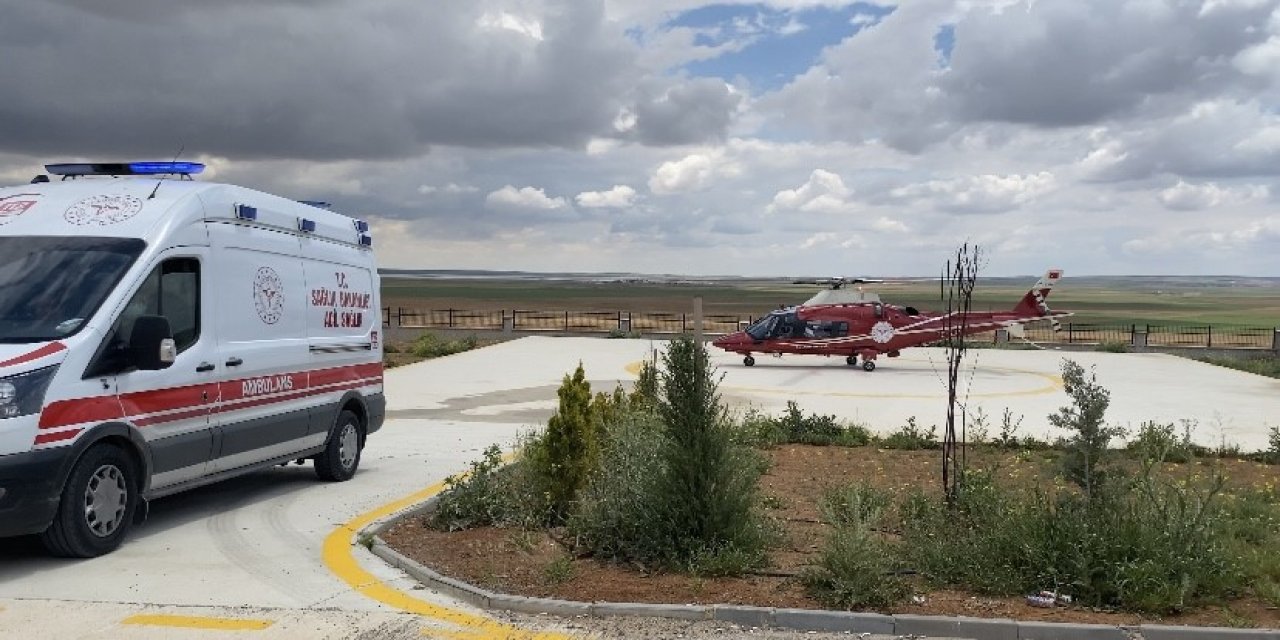 Konya'da böbrek hastası hava ambulansıyla sevk edildi