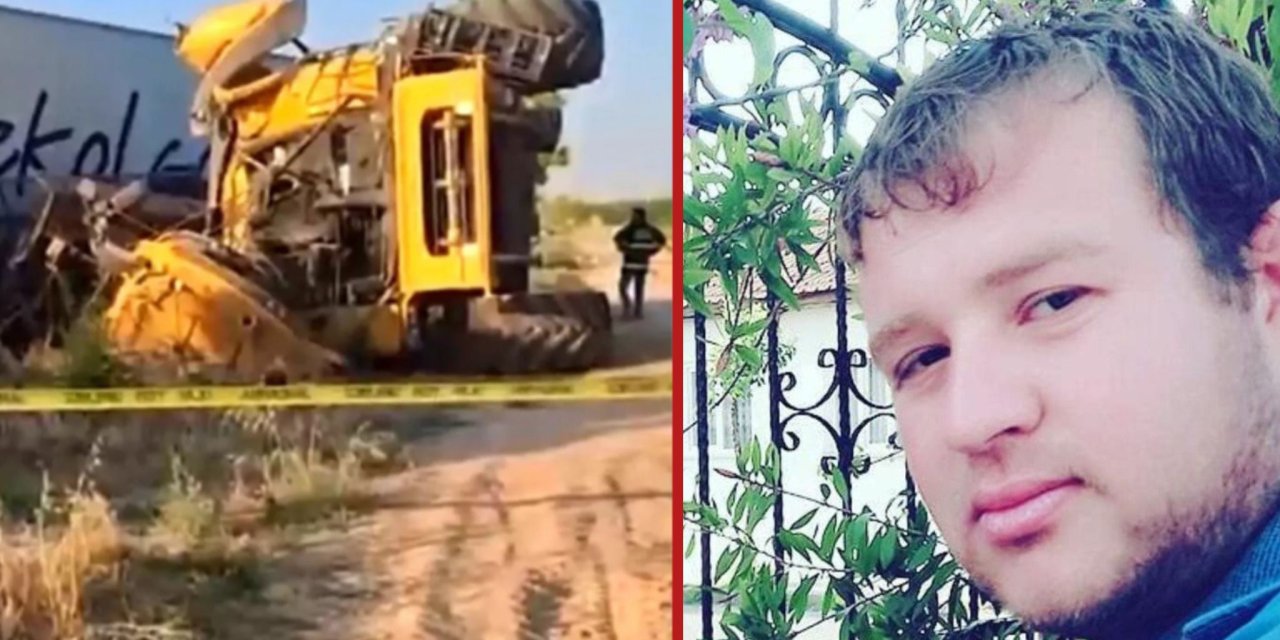 Konya’daki kazada ölen biçerdöver operatörü Harun Sak’a acı veda