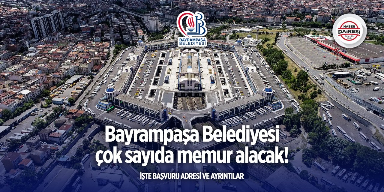İstanbul Bayrampaşa Belediyesi memur alımı 2025