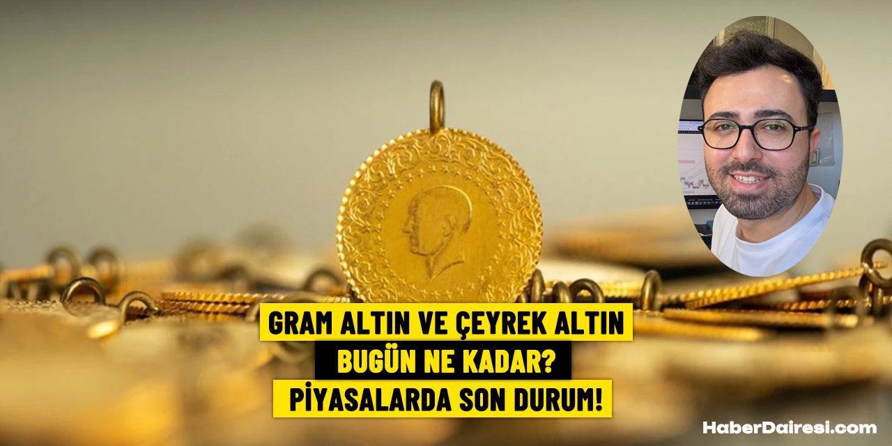 Altın yeni haftada yön değiştirdi! Konya’da güncel fiyatlar