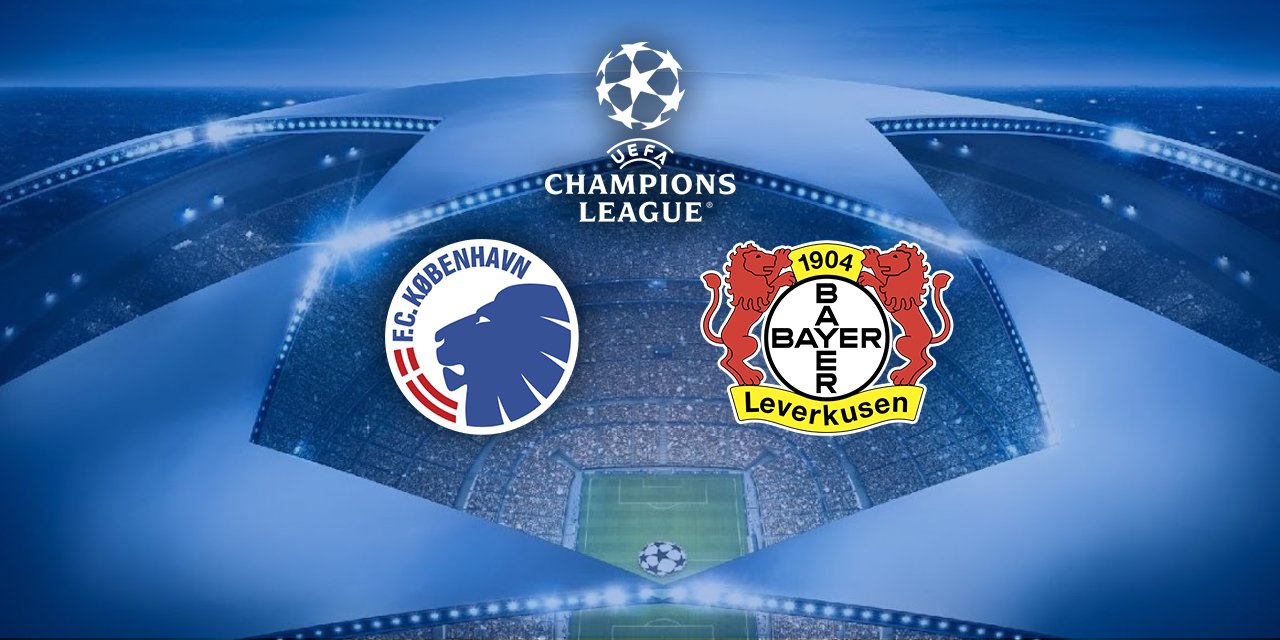 Kopenhag - Bayer Leverkusen maçı ne zaman? Saat kaçta ve nerede yayınlanacak? Kopenhag ve Bayer Leverkusen’in muhtemel 11’leri