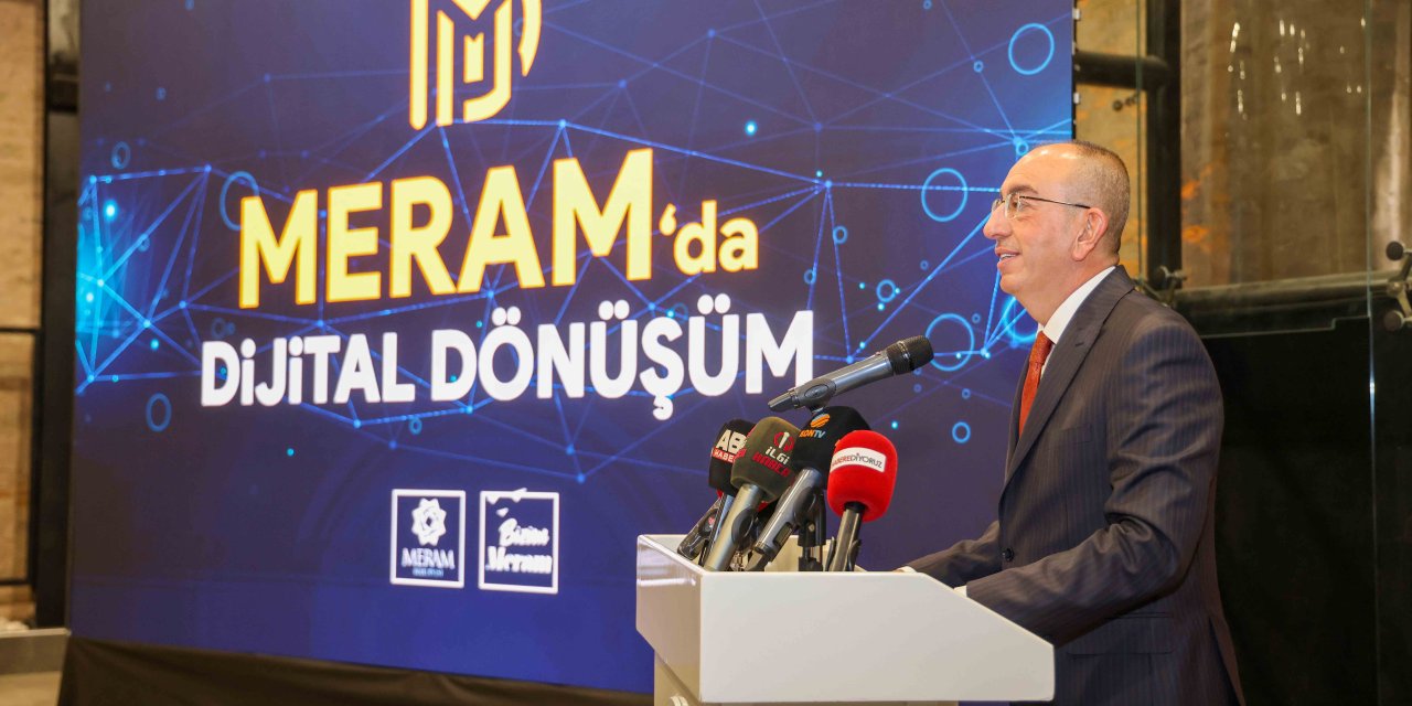 Meram geleceği bugünden yaşamaya başladı