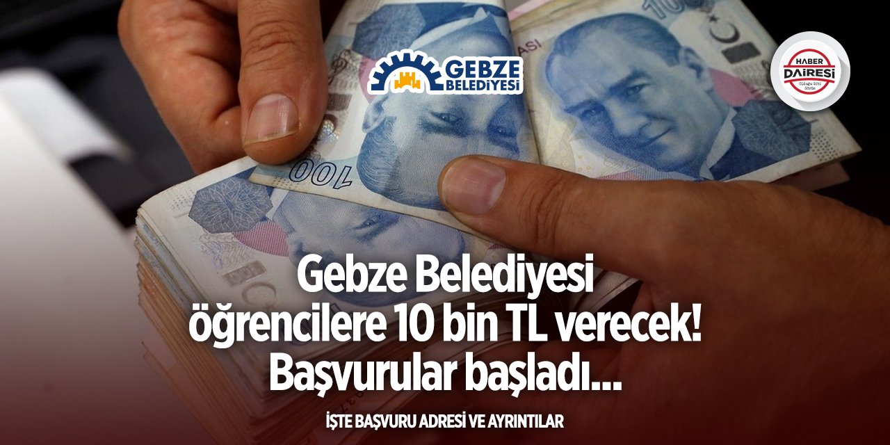 Gebze Belediyesi burs başvurusu 2025 TIKLA BAŞVUR