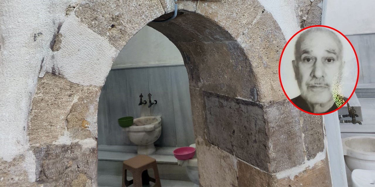 Tarihi hamamda acı olay! Yaşlı adam ölü bulundu