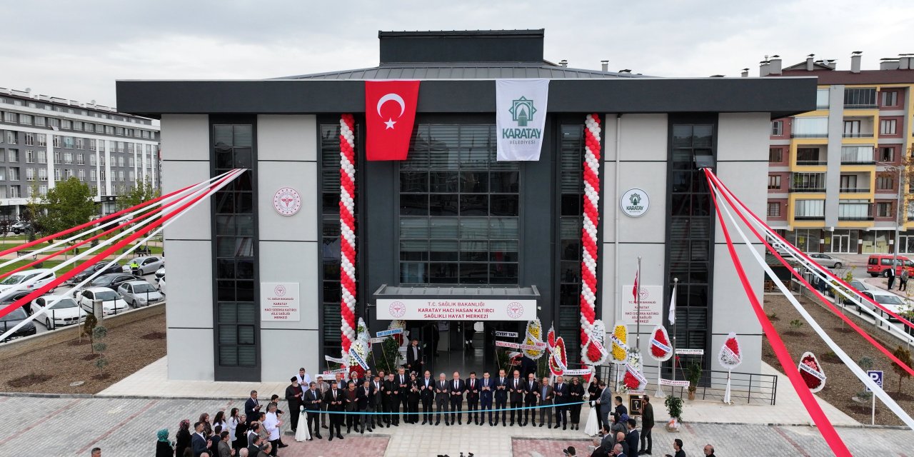 Konya’nın sağlık altyapısına yeni güç