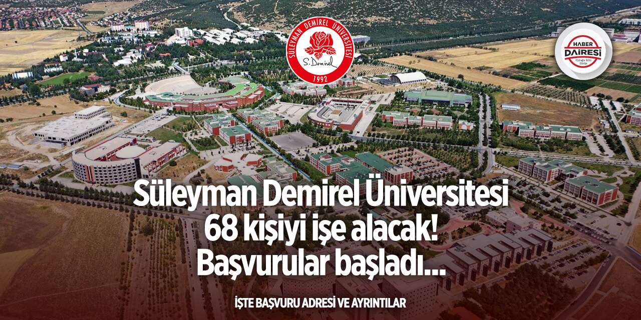 Süleyman Demirel Üniversitesi personel alımı 2025