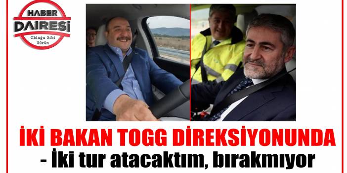 Bakanlar Varank ve Nebati, Togg'un direksiyonuna geçti