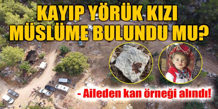 Kayıp yörük kızı Müslüme olayında yeni gelişme! Aileden de örnek alındı