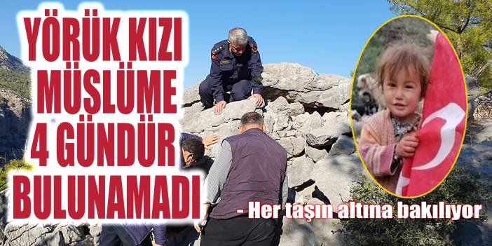 200 kişilik ekip her taşın altına bakıyor! Müslüme 4 gündür bulunamadı