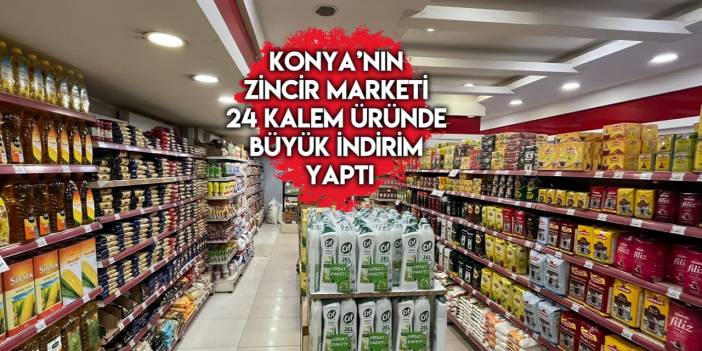 Konya'nın zincir marketinde beklenen indirim günleri başladı