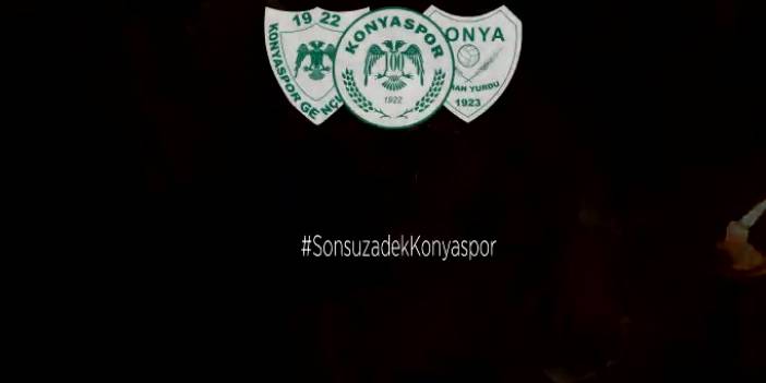 “Ezelden ebede sonsuza dek yaşa, var ol Konyaspor”