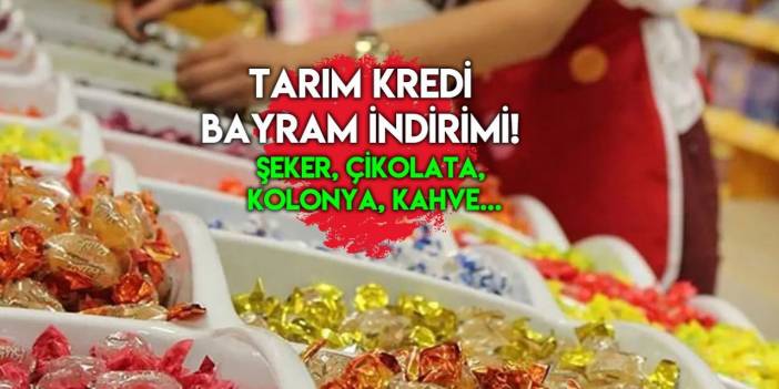 Tarım Kredi Market, büyük bayram müjdesini duyurdu