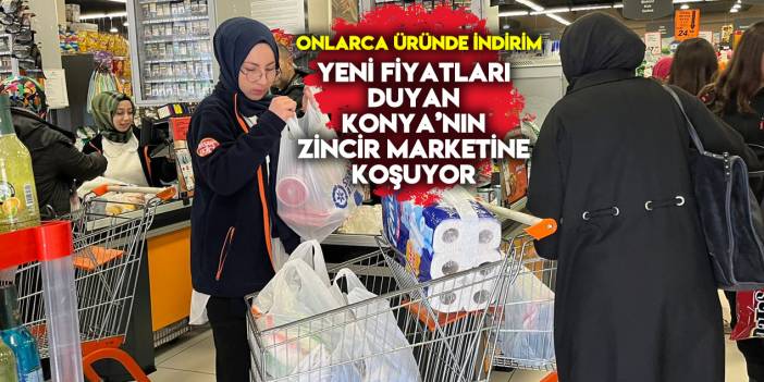Konya bu indirimi konuşuyor
