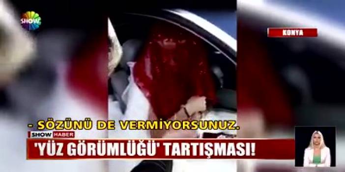 Konya’da “yüz görümlüğü” tartışması
