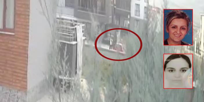 Haber Dairesi o görüntülere ulaştı! Anne ve kızının öldürüldüğü an kamerada