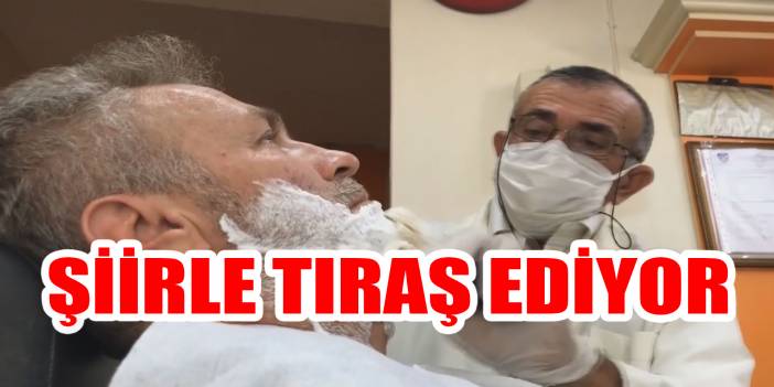 Konya’da bir berber, müşterilerini şiirle tıraş ediyor