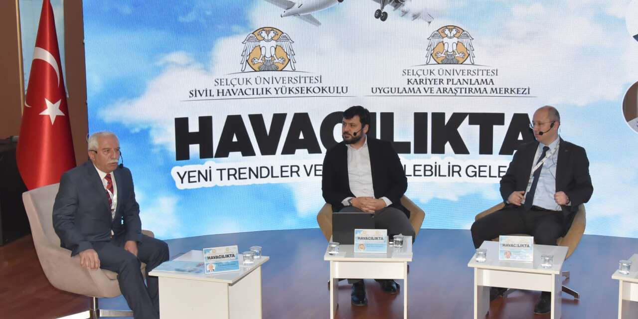 Konya’da sivil havacılığın geleceği konuşuldu