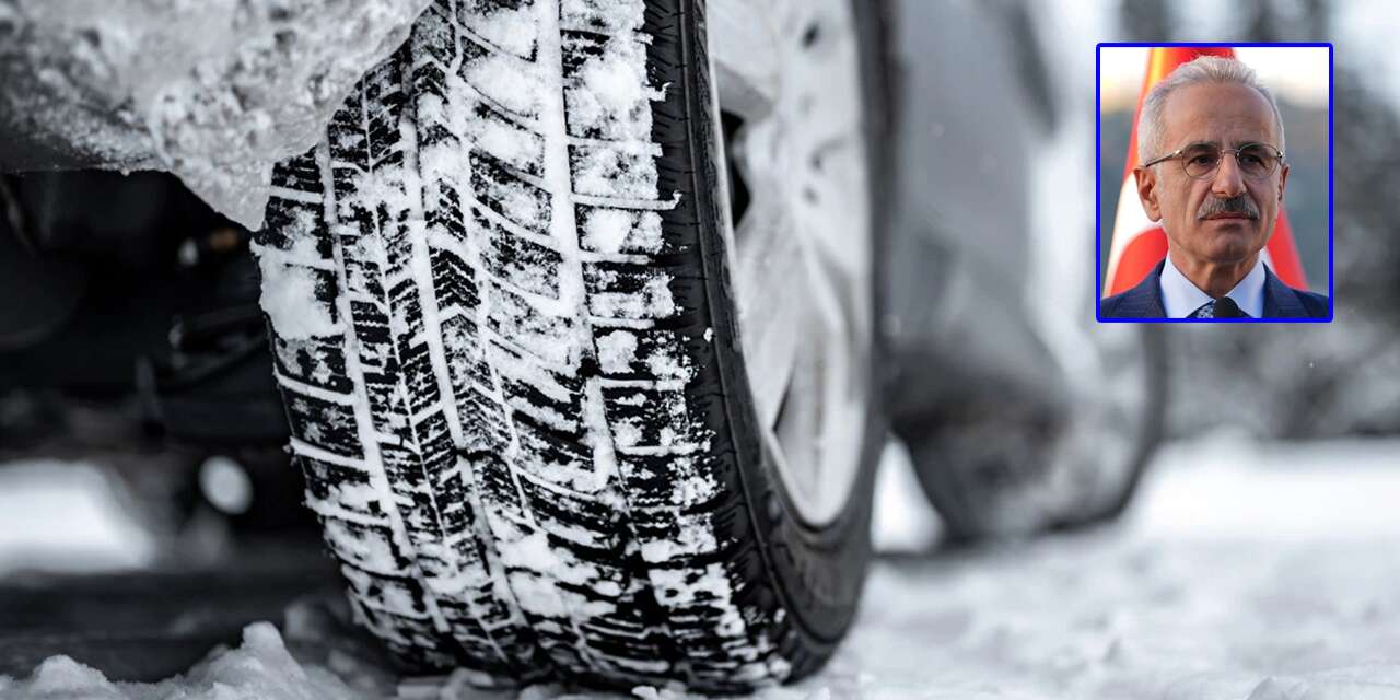 Bakan Uraloğlu'ndan sürücülere kış lastiği uyarısı