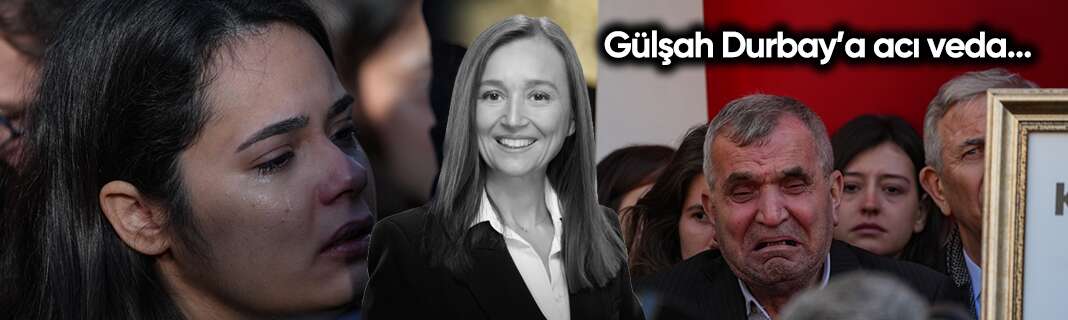 Genci, yaşlısı herkes oradaydı! Belediye başkanı Gülşah Durbay’a acı veda