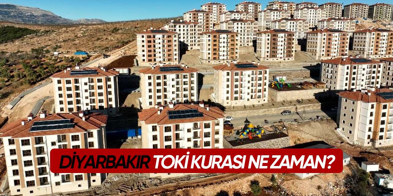 Diyarbakır TOKİ kura çekimi ne zaman 2026, nerede, saat kaçta?