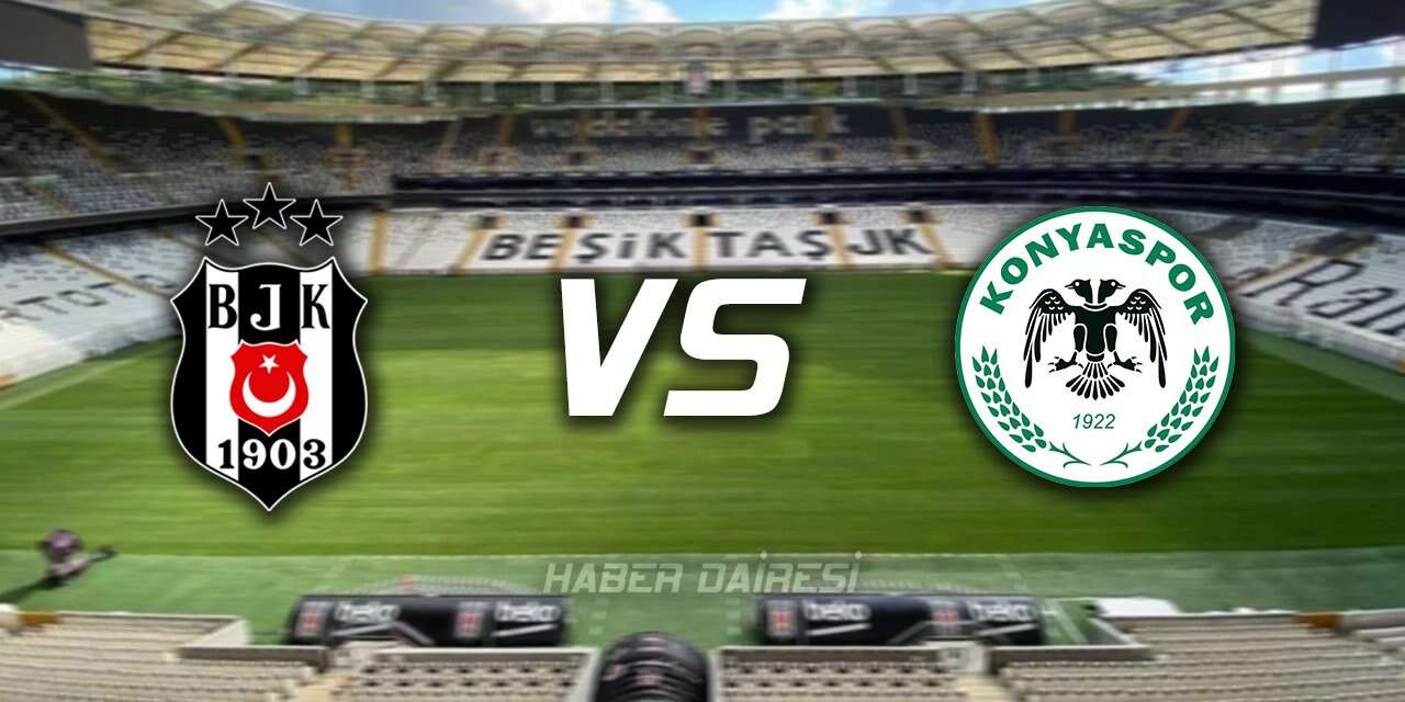 Beşiktaş - Konyaspor l CANLI