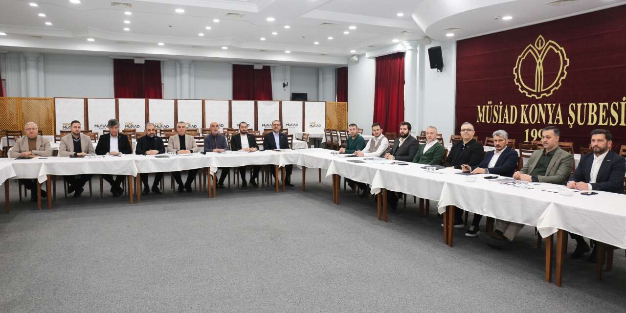 MÜSİAD Konya kimya, metal ve maden sektörleri için toplandı