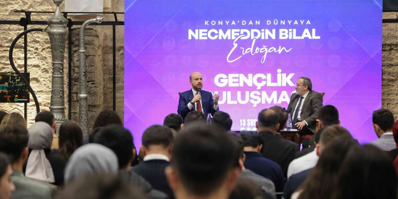 Bilal Erdoğan, Konya’da buluştuğu gençlere evlilik ve çocuk çağrısı yaptı