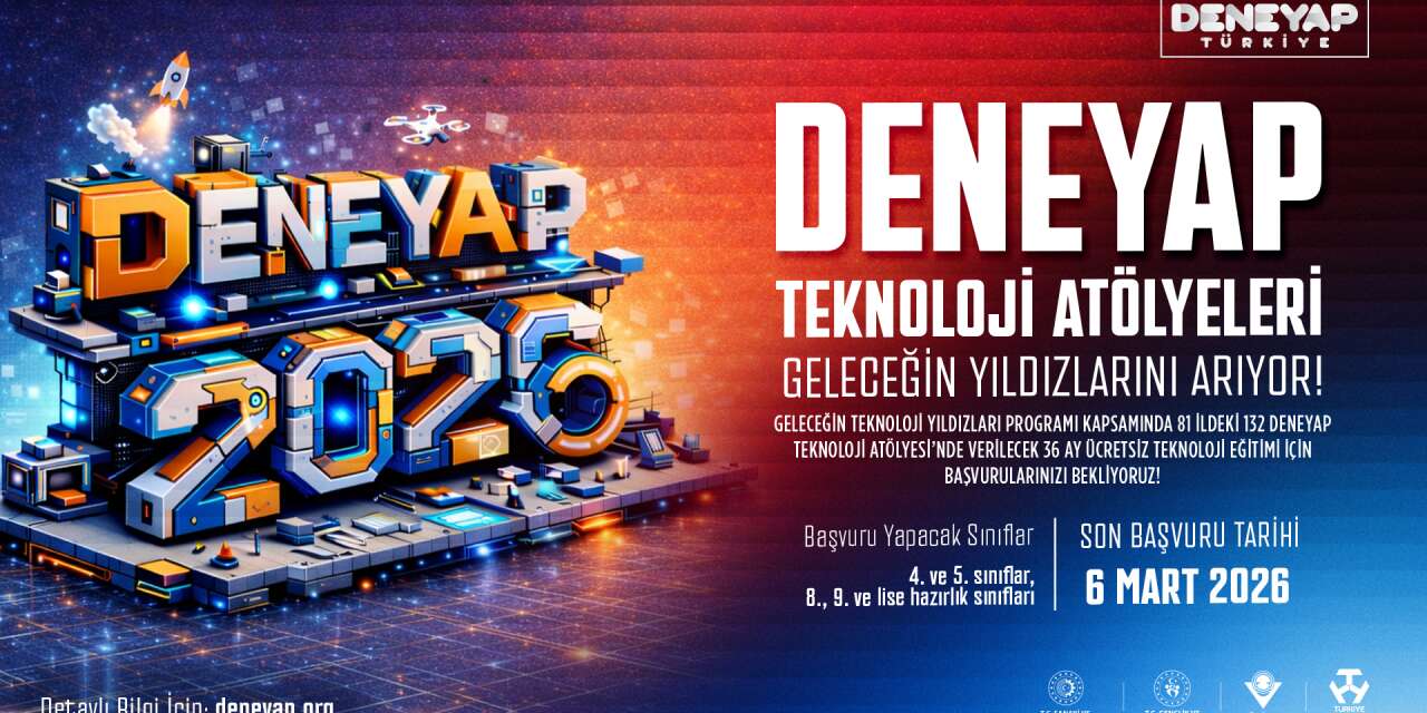 DENEYAP Türkiye, Konya’nın teknoloji yıldızlarını arıyor! 2026 başvuruları başladı