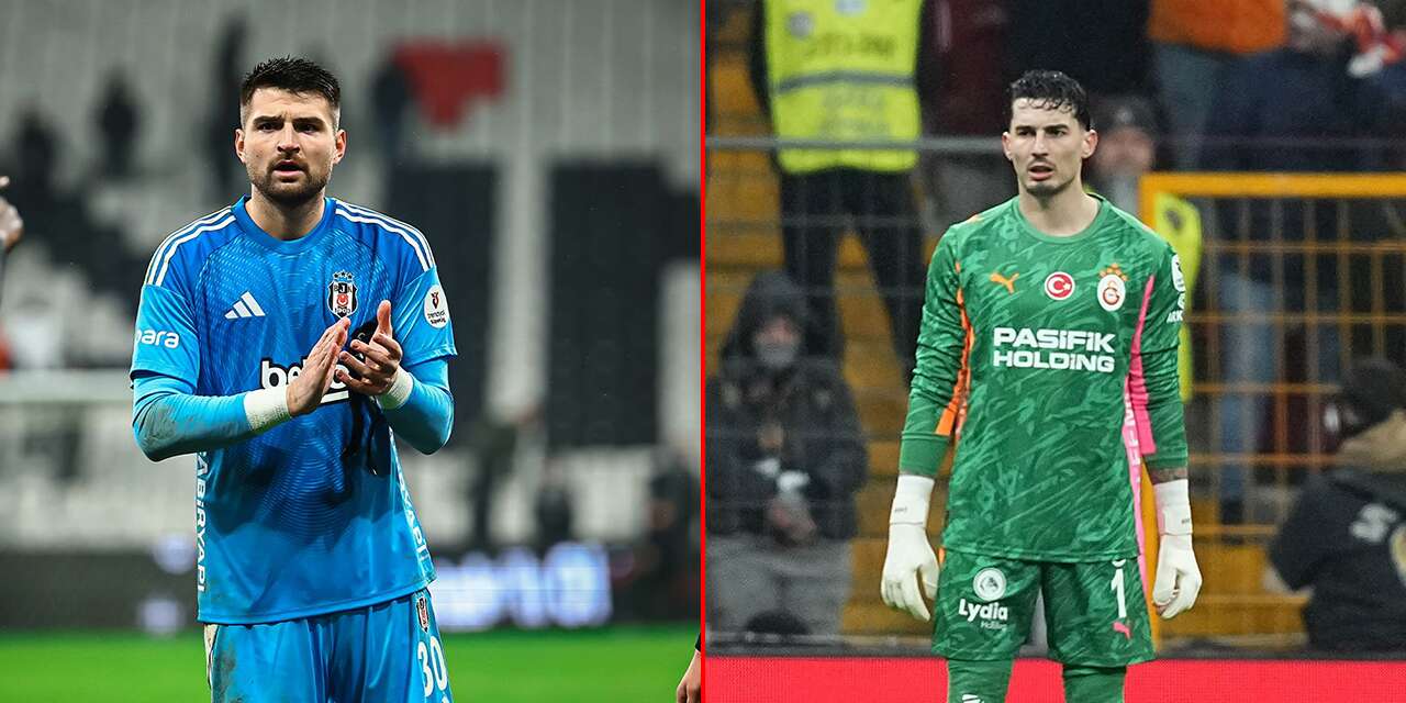 Beşiktaş - Galatasaray derbisinde gözler kalecilerde