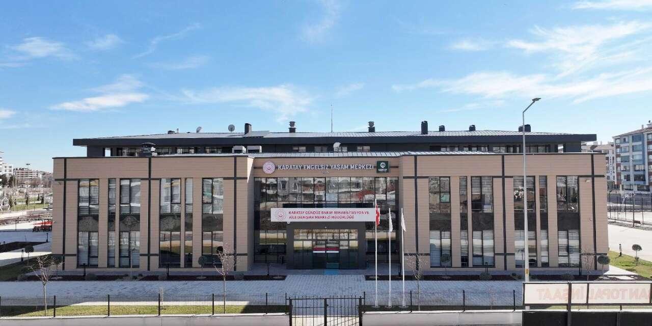 Karatay Engelsiz Yaşam Merkezi tam kapasiteye hazırlanıyor