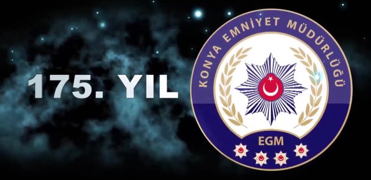Konya Emniyetinden 175. yıl filmi