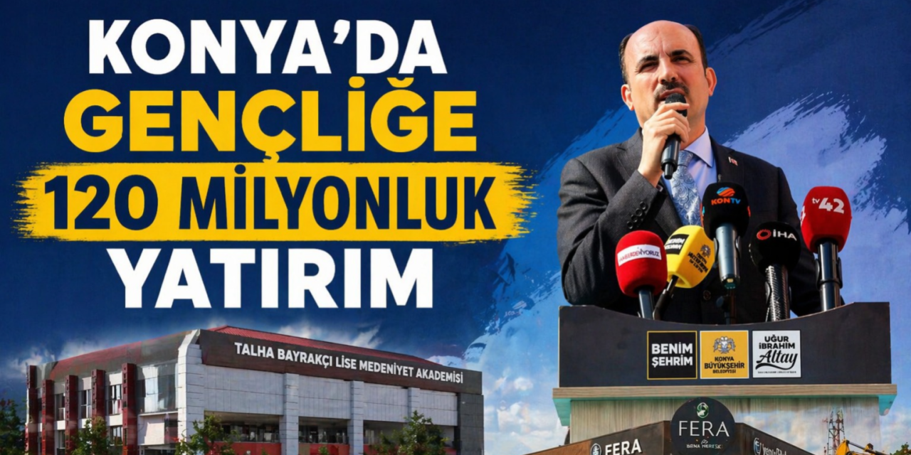 Konya’nın üniversiteli mahallesinde gençlere büyük yatırım