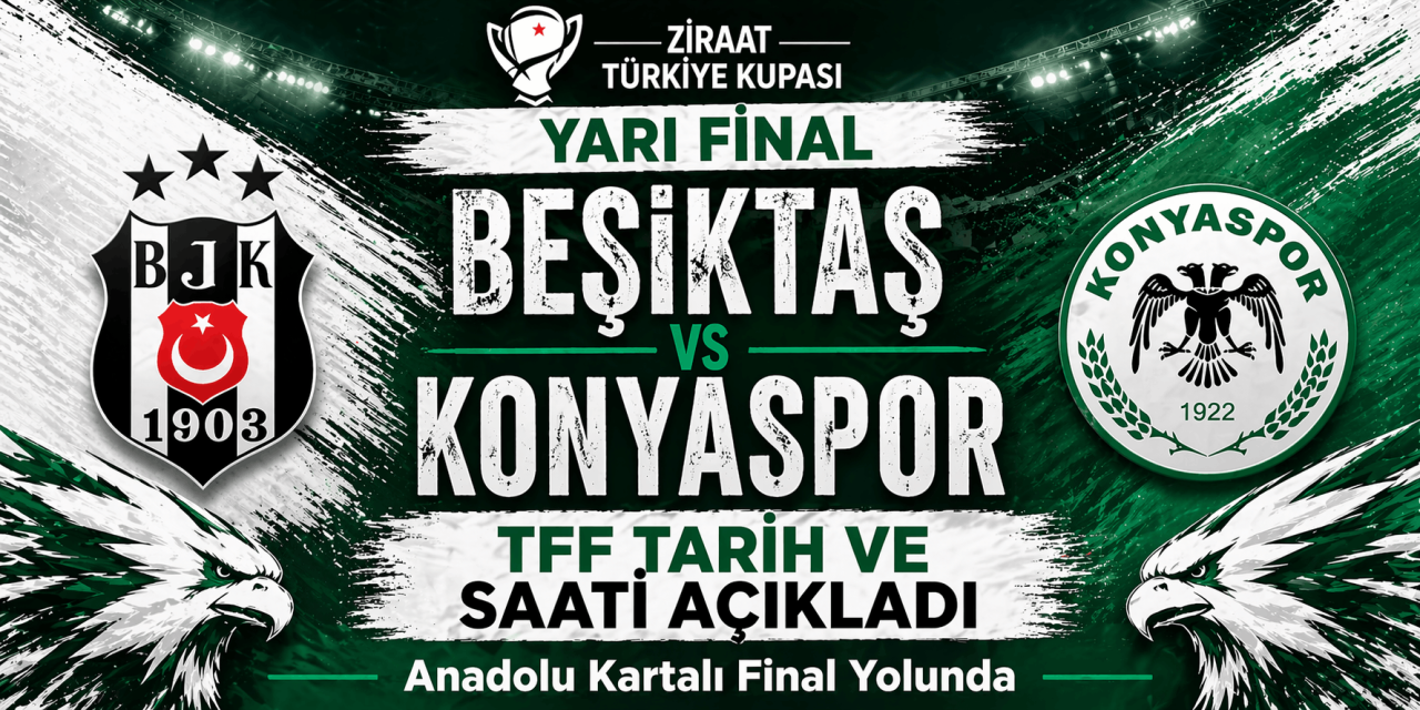 Konyaspor’un kupa yarı final tarihi belli oldu! Beşiktaş maçı 5 Mayıs’ta